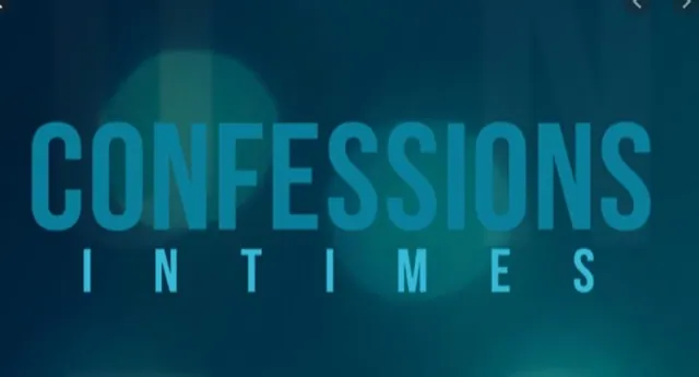 Confessions intimes — Émissions & plateau, montage et mixage son par Robin Michel