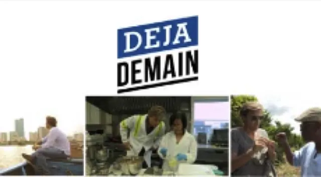 Déjà demain — Documentaire, montage et mixage son par Robin Michel