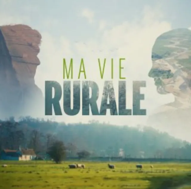 Ma vie rurale — Documentaire, montage et mixage son par Robin Michel