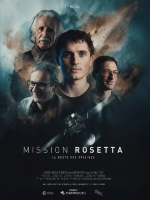 Mission Rosetta : la quête des origines — Fiction & cinéma, montage et mixage son par Robin Michel